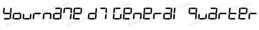 Yourname D7 General Quarter字体转换